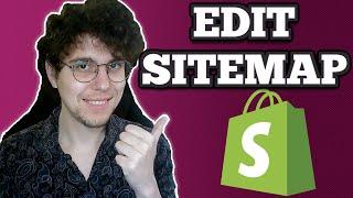 How To Edit Sitemap.xml In Shopify