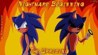 Nightmare Beginning: The Uprising