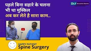 Spine Surgery Feedback - 100% Back Pain Relief - Endoscopic Spine Surgery in Delhi NCR, India