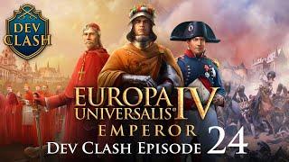 EU4 Dev Clash - Emperor - Episode 24