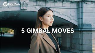 5 Gimbal Moves with the SCORP 2