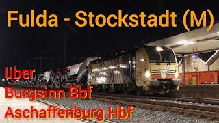 Von Fulda nach Stockstadt (Main) über Burgsinn Bbf und Aschaffenburg Hbf