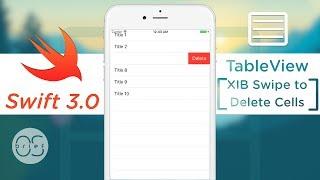 TableView - XIB Swipe to Delete Cells : Swift 3