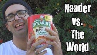 Naader vs. 6lbs Of Chef Boyardee Beef Ravioli