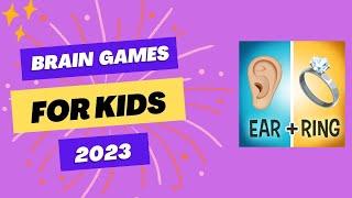 Top Brain Games For Kids | 2023 | Both Android and iOS Devices |