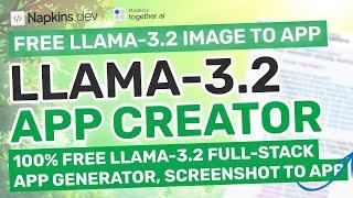 Napkins + Llama-3.2 : Generate Apps from Screenshots for FREE with Llama-3.2 90B!