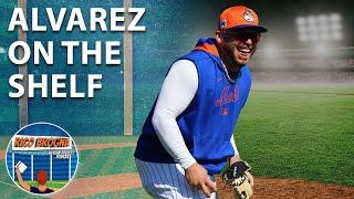 New York Mets Francisco Alvarez Fractured Left Hand - Rico Brogna Episode 442