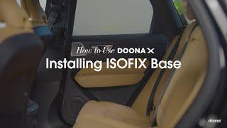 How to install the ISOFIX base | Doona X Car Seat & Stroller