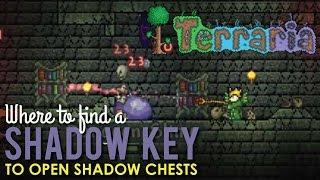 Where to Find a Shadow Key to Open Shadow Chests, Terraria