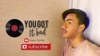 You got it bad - Usher (Cover by Jason Portillo)