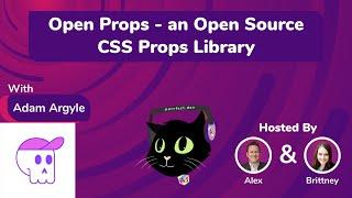 2.6 - Open Props - an Open Source CSS Props Library