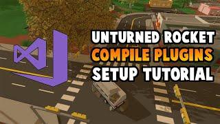 [Tutorial] How to Compile a RocketMod Plugin for Unturned