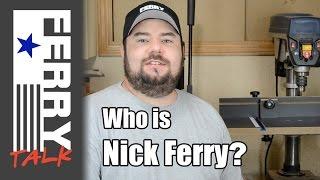 Who is Nick Ferry? (FT1)