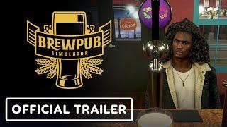 Brewpub Simulator - Official Release Date Reveal Trailer