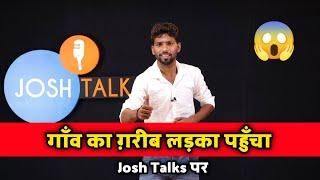 Vikas Kumar VKR Interview Josh talks #joshtalks Village Boy