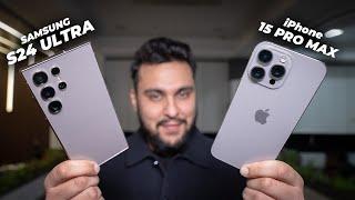 This Time I'm SURE - iPhone 15 Pro Max vs Samsung S24 Ultra