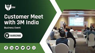 TSW Packaging - Business Event - Customer Meet with 3M India - TSW Industrial Packaging Solutions