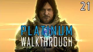 DEATH STRANDING: DIRECTOR'S CUT - Platinum Walkthrough 21/x - Trophy Guide