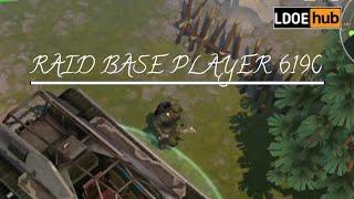 Raid Base Player 6190 || Last Day On Earth: Survival