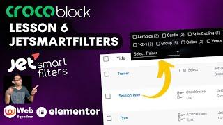 Crocoblock Lesson 6 - JetSmartFilters - Wordpress Tutorial - Basics