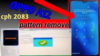 Oppo A12 Pattern unlock | cph 2083 |sp flash tool l password,pin, pattern Lock Remove | Apex Mobile