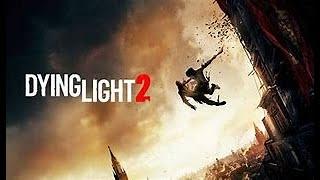 Dying Light 2 with Friends