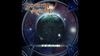 Seventh Avenue - Terium [Full Album]