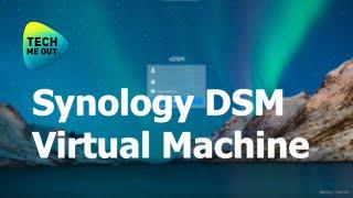 Synology DSM Virtual Machine