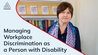 Managing Workplace Discrimination as a Person with Disability