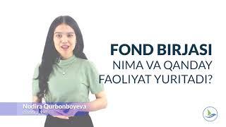 Fond birjasi nima va u qanday faoliyat yuritadi?