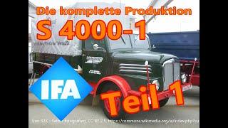 Die komplette Produktion des IFA S4000-1 in Zwickau 1959 - Teil 1