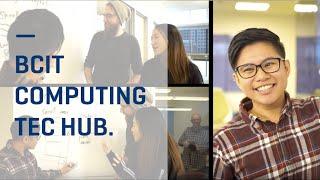 The TEC Hub at BCIT—An innovative learning space for your Computing studies