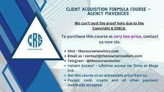 thecourseresellers.com - Client Acquisition Formula Course - Agency Mavericks