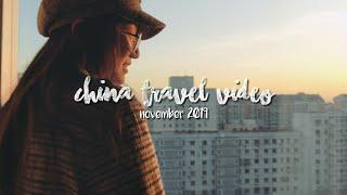 china travel video | november 2019