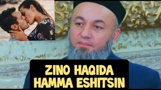 Zino Haqida | Salohiddin domla Erkagu Ayol Eshitsin