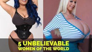 5 Unbelievable women of the world