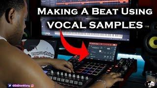 Da Drank Kang - Making a Beat Using VOCAL SAMPLES (MPC X Beat making)