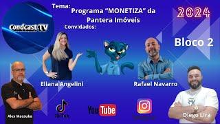 CondCastTV - Tema - Programa Monetiza da Pantera imóveis - Bloco 2