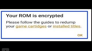 Your Rom is Encrypted Citra Android | Fix Android Citra Error Your Rom is encrypted Problem Solve