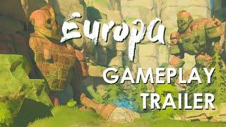 Europa - Gameplay Trailer