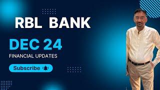 RBL BANK DEC 24 QUARTER FINANCIAL UPDATES