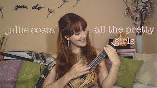 Kaleo - All The Pretty Girls (Jullie Costa Cover)