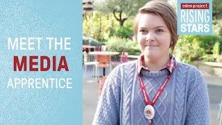 Meet the media apprentice | Eden Project Rising Stars