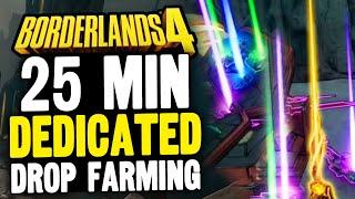25 Minutes Of DEDICATED DROP FARMING In Borderlands 4! - (Legendary Item Gameplay!!!)