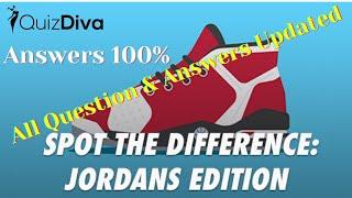 Spot The Difference Jordans Edition quiz answers 100% | Quiz Diva | QuizHelping