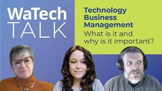 WaTech Talk: Technology Business Management