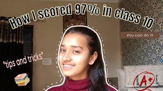 *How I scored 97% in my class 10th board exams* Tips & Tricks