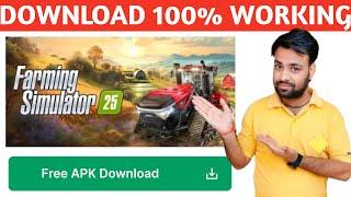 FARMING SIMULATOR 25 ANDROID DOWNLOAD |HOW TO DOWNLOAD FARMING SIMULATOR 25 IN ANDROID