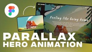 How to Create Parallax Hero Animation in Figma | Tutorial