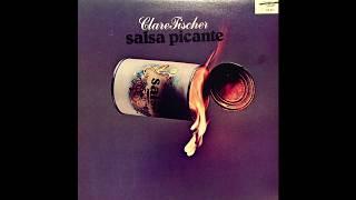 Clare Fischer ‎– Salsa Picante (Discovery, 1980) Full Album [LatinJazz]